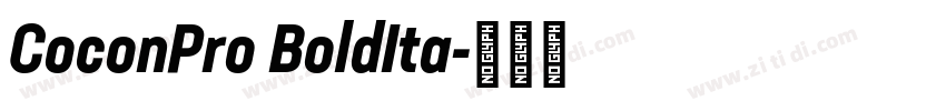 CoconPro BoldIta字体转换